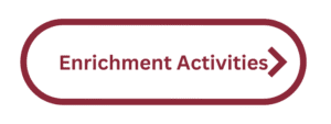 enrichment activities button